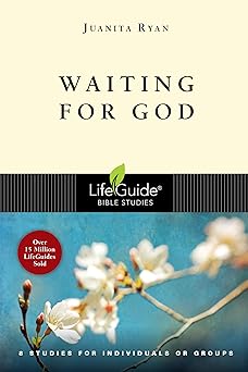 Lifeguide: Waiting for God - Juanita Ryan