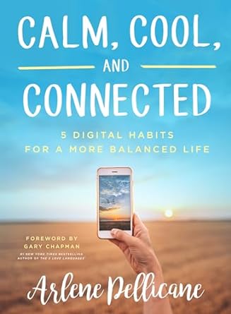 Calm, Cool, and Connected-Arlene Pellicane