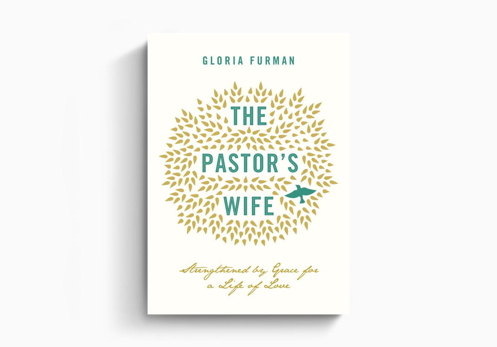 The Pastor's Wife - Gloria Furman