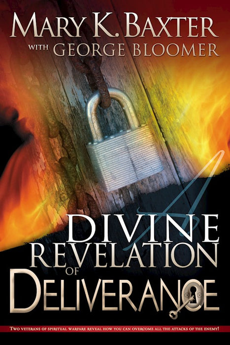 A DIVINE REVELATION OF DELIVERANCE- BAXTER