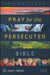 NLT The One Year Pray for the Persecuted Bible - Morning Star Christian Bookstores