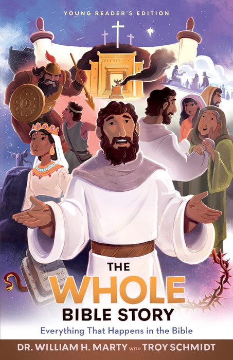 THE WHOLE BIBLE STORY (YOUNG READER'S ED) - WILLIAM MARTY