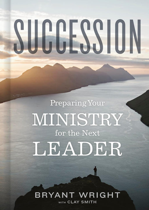 Succession - Bryant Wright - Morning Star Christian Bookstores