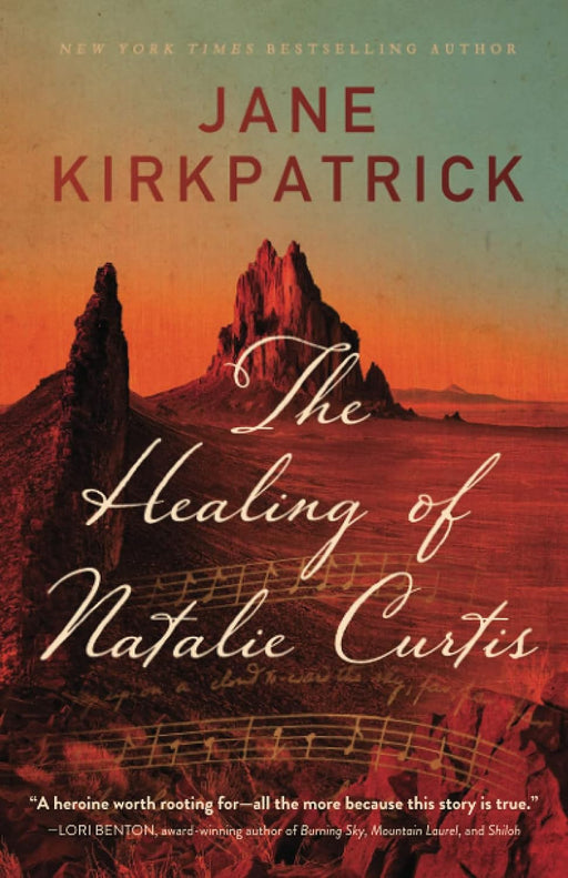 THE HEALING OF NATALIE CURTIS - JANE KIRKPATRICK - Morning Star Christian Bookstores