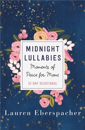 Midnight Lullabies - Lauren Eberspacher - Morning Star Christian Bookstores