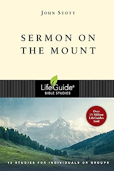 Lifeguide: Sermon on the Mount - John Stott