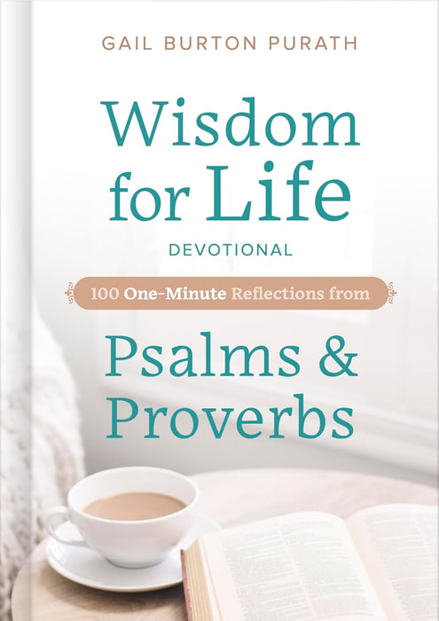 Wisdom for Life Devotional - Gail Purath