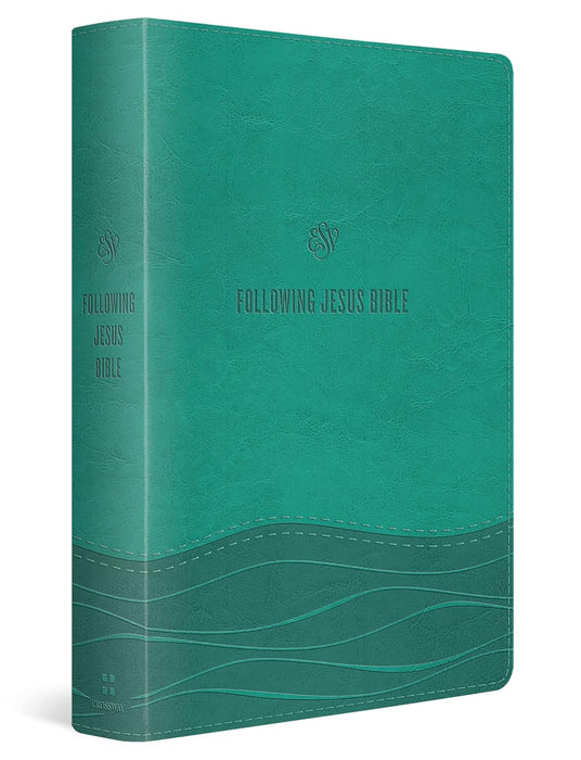 ESV Following Jesus Bible (TT, Teal)