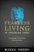 FEARLESS LIVING IN TROUBLESOME TIMES-YOUSSEF - Morning Star Christian Bookstores