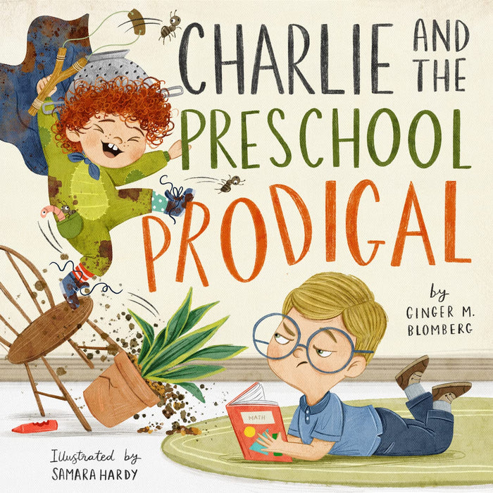 Charlie and the Preschool Prodigal - Ginger M. Blomberg