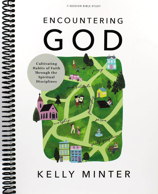 Encountering God Teen Girls' Bible Study Book - Kelly Minter - Morning Star Christian Bookstores