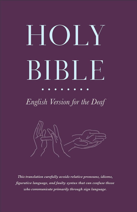 Holy Bible English Version for the Deaf