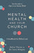 Mental Health and Your Church - Steve Midgley - Morning Star Christian Bookstores