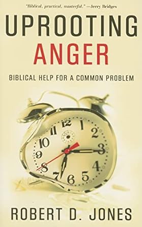 UPROOTING ANGER - Morning Star Christian Bookstores