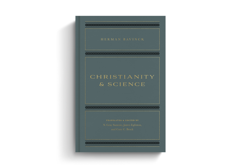 Christianity and Science by Herman Bavinck - Morning Star Christian Bookstores