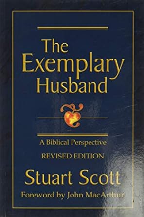 The Exemplary Husband Study Guide - Stuart Scott - Morning Star Christian Bookstores