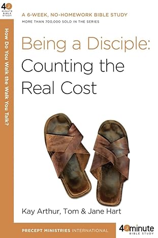 Being a Disciple (40-Minute Bible Studies) - Kay Arthur