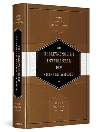 ESV Interlinear Hebrew-English Old Testament - Morning Star Christian Bookstores