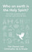 Who On Earth Is the Holy Spirit? - TimeChester Christopher de la Hoyde - Morning Star Christian Bookstores