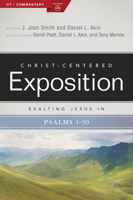 CCEC: Exalting Jesus in Psalms 1-50: Volume 1 - Josh Smith & Daniel Akin