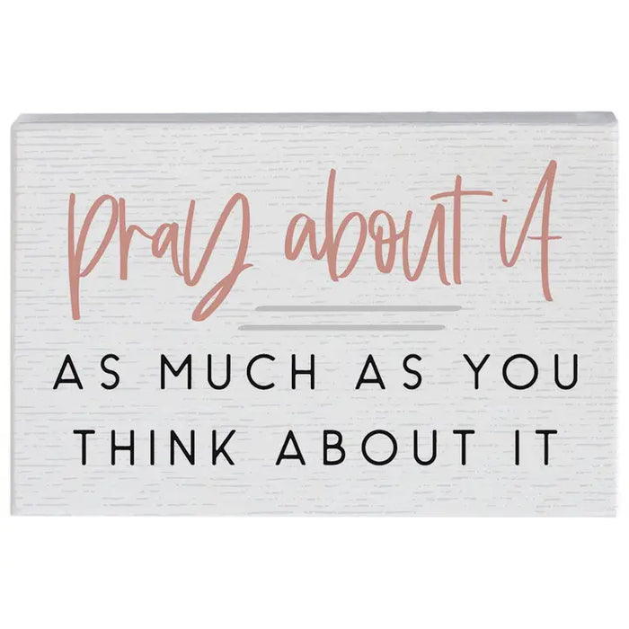 Pray About It - Small Talk Rectangle