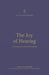 The Joy of Hearing: A Theology of the Book of Revelation - SCHREINER - Morning Star Christian Bookstores