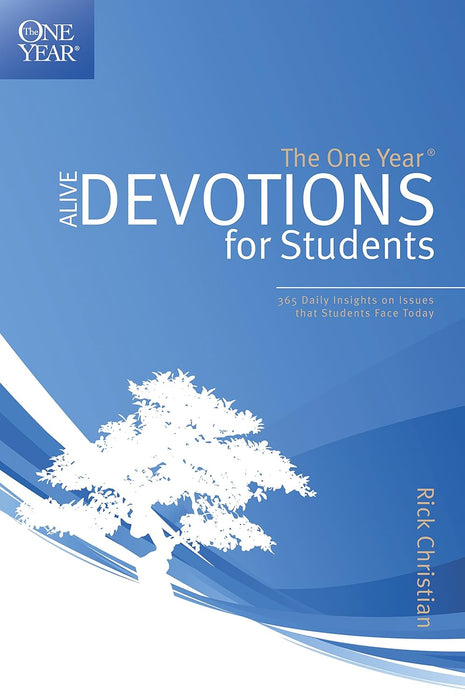 One Year Alive Devotions for Students - S. Rickly Christian