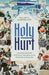 Holy Hurt: Understanding Spiritual Trauma and the Process of Healing by Hillary L. McBride, PhD - Morning Star Christian Bookstores