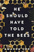 He Should Have Told the Bees - Amanda Cox - Morning Star Christian Bookstores