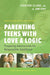 Parenting Teens with Love and Logic SC - Morning Star Christian Bookstores