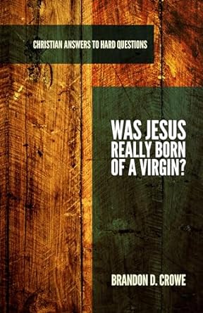 WAS JESUS REALLY BORN OF A VIRGIN