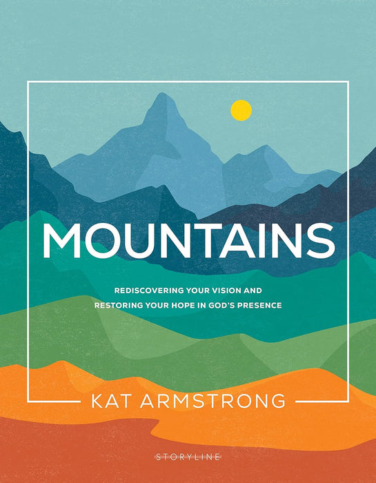 Mountains - Kat Armstrong