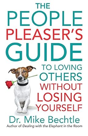THE PEOPLE PLEASER'S GUIDE TO LOVING OTHERS WITHOUT LOSING YOURSELF - Morning Star Christian Bookstores