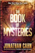 The Book of Mysteries by Jonathan Cahn - Morning Star Christian Bookstores