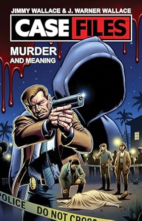 Murder & Meaning (Case Files, vol. 1) by Jimmy Wallace & J. Warner Wallace - Morning Star Christian Bookstores