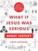 What If Jesus Was Serious about Justice?: A Visual Guide to the Good News of God's Judgment and Mercy - Morning Star Christian Bookstores