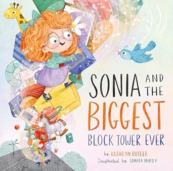 Sonia and the Biggest Block Tower Ever - Morning Star Christian Bookstores