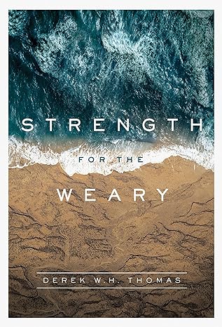 Strength for the Weary - Thomas