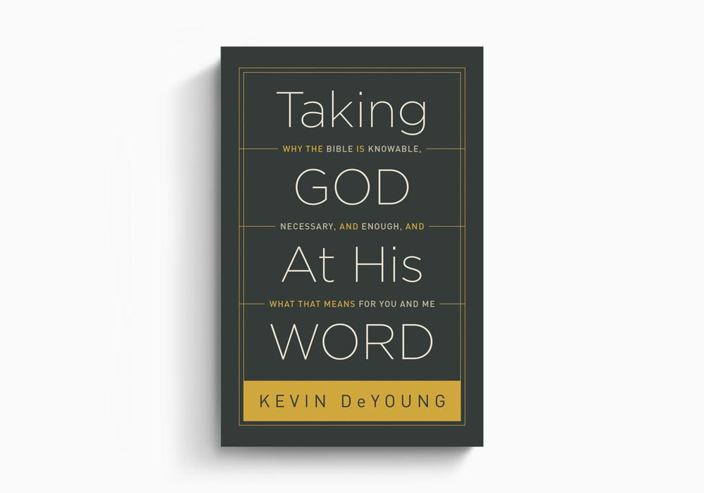 Taking God at His Word (TPB)