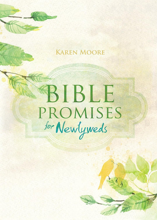 BIBLE PROMISES FOR NEWLYWEDS- MOORE - Morning Star Christian Bookstores