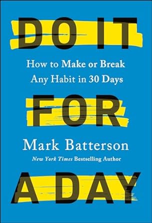 Do It for a Day - Mark Batterson