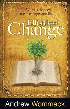 Effortless Change