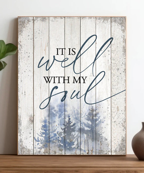 It Is Well 11x15 MDF Statement Board