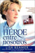 UN HEROE ENTRE NOSOTROS- LISA BEAMER - Morning Star Christian Bookstores