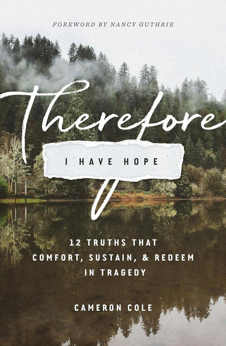 Therefore I Have Hope - Cameron Cole