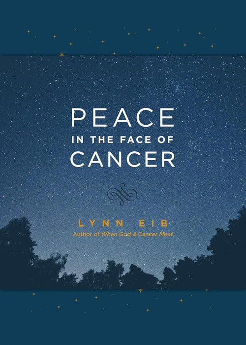 Peace in the Face of Cancer LeatherLike - Lynn Eib