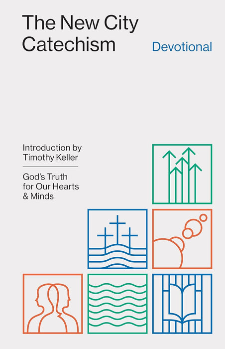 THE NEW CITY CATECHISM DEVOTIONAL PB - Morning Star Christian Bookstores