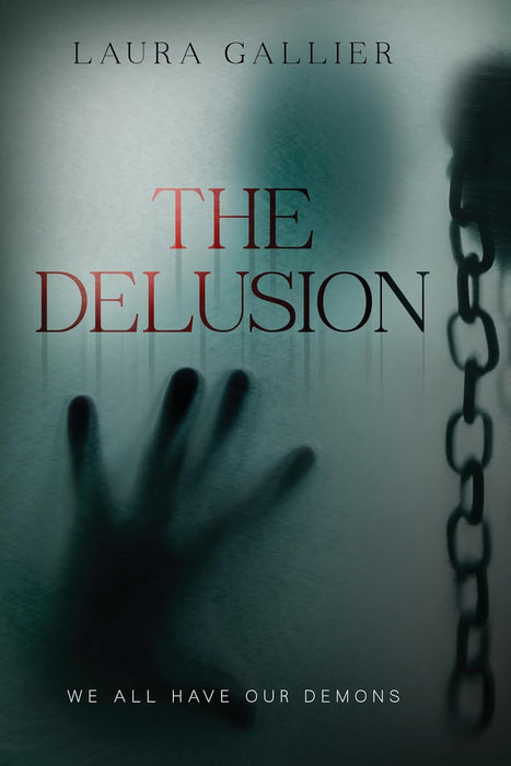 The Delusion - Laura Gallier