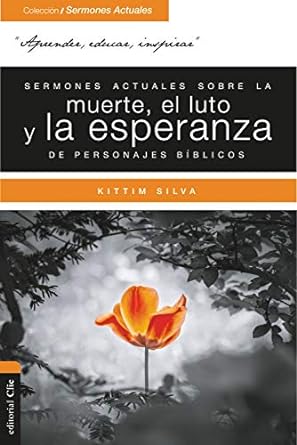 Sermones Actuales Sobre La Muerte- SILVA - Morning Star Christian Bookstores