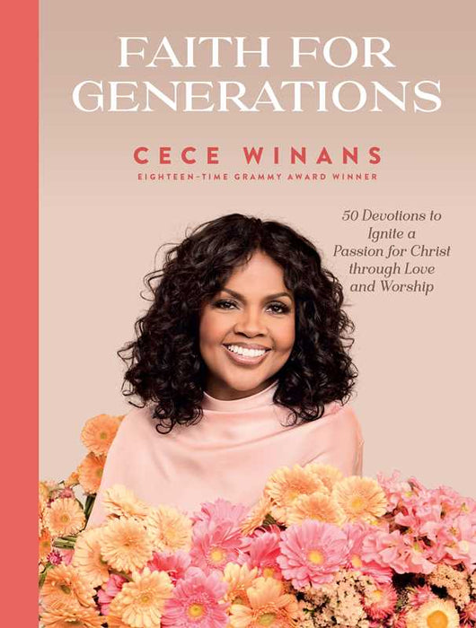 Faith for Generations - CeCe Winans